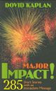 101609 Major Impact!: 285 Short Stories with an Immediate Message